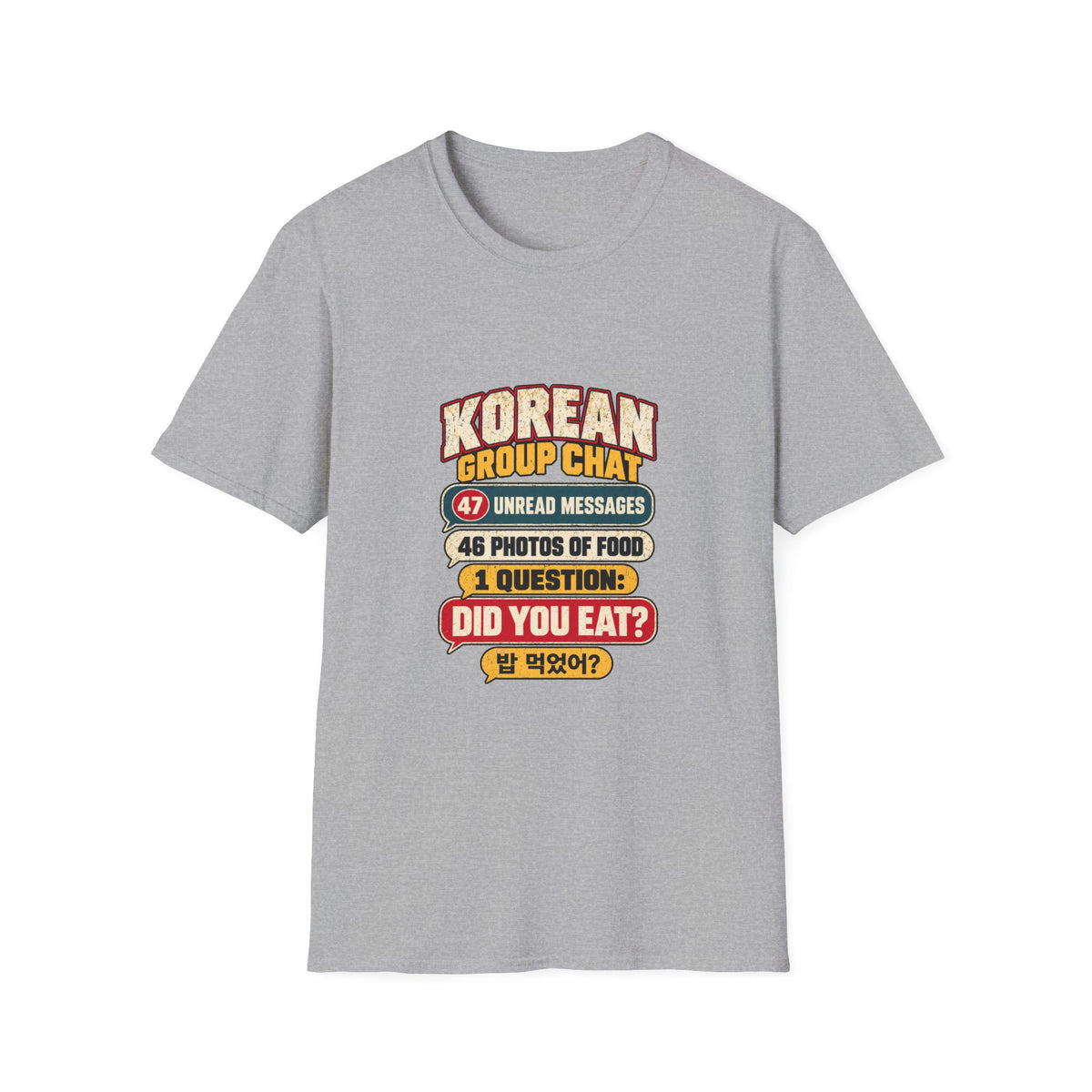 Korean Group Chat Did You Eat T-Shirt | Funny Korean Food Chat Tee