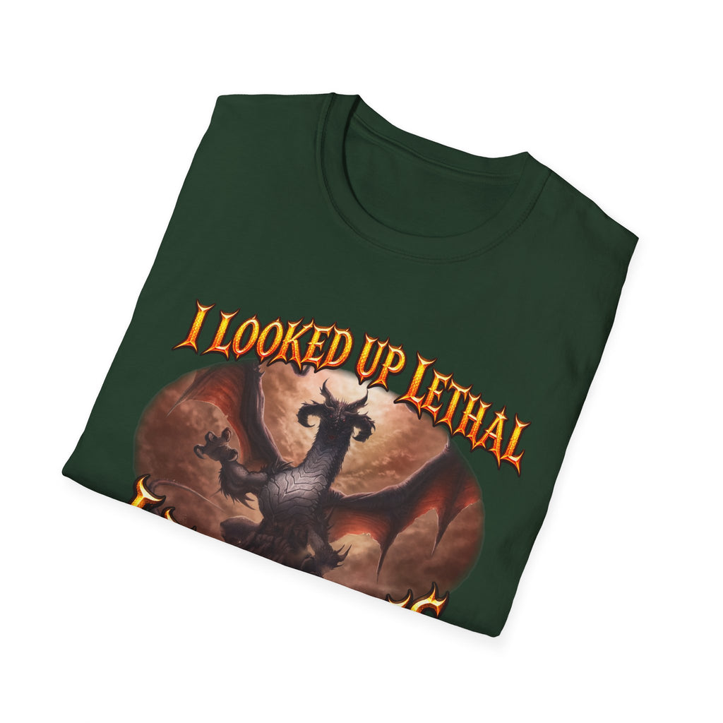 Dragon Graphic T-Shirt — "I Looked Up Lethal, I Found This" Fantasy Tee