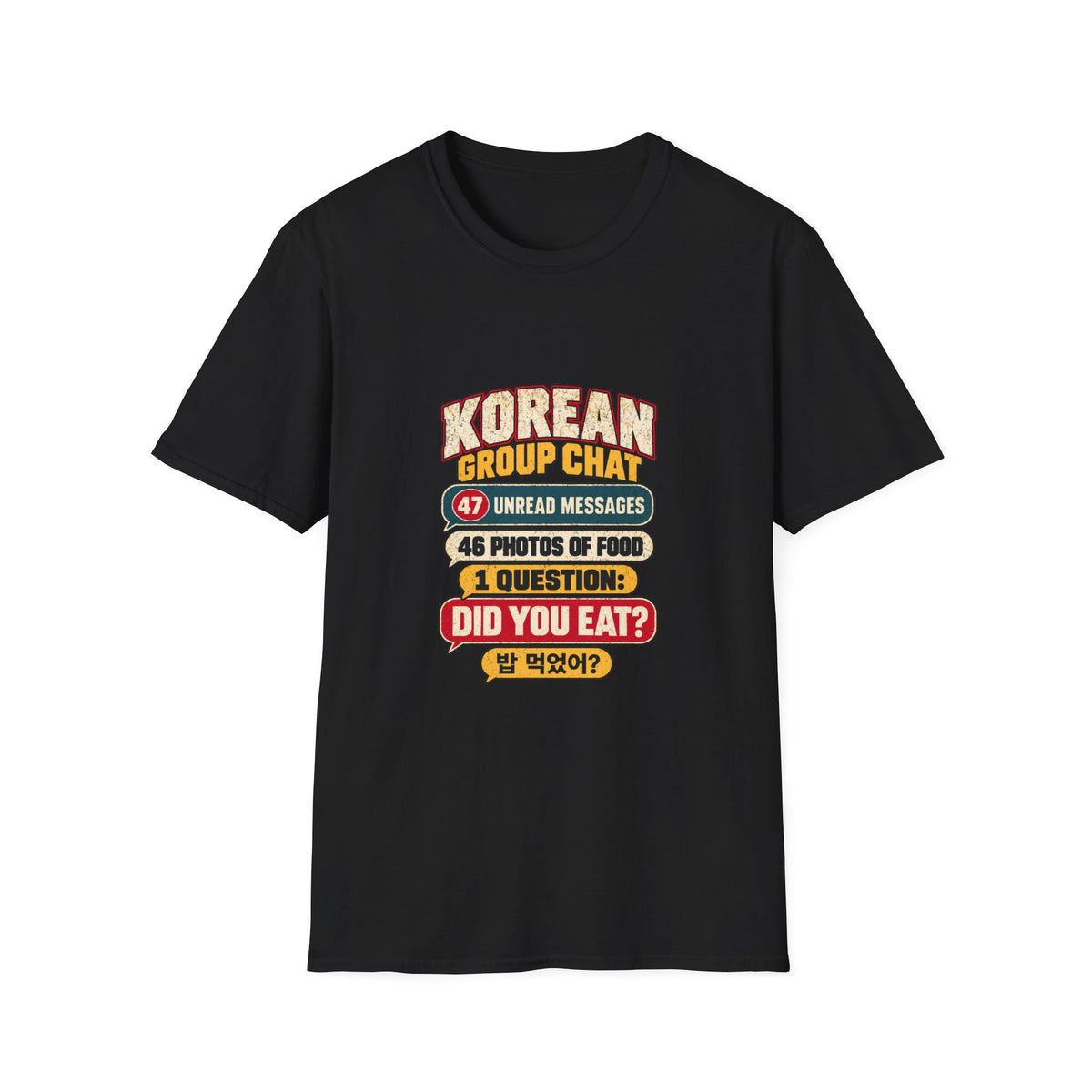 Korean Group Chat Did You Eat T-Shirt | Funny Korean Food Chat Tee