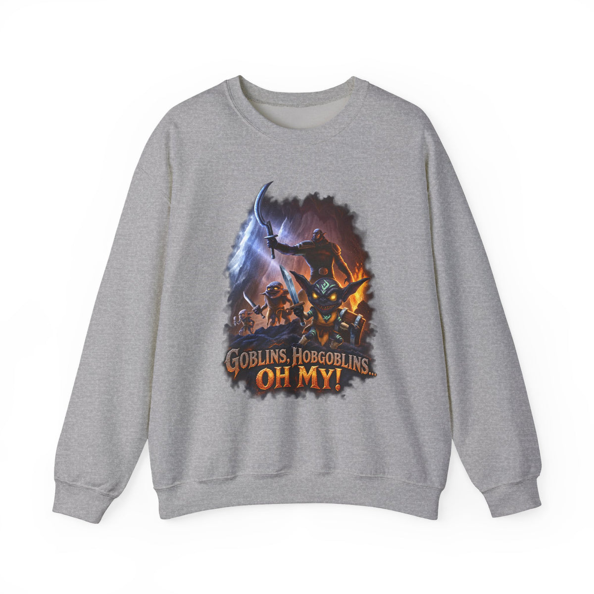 Fantasy Goblin Sweatshirt — “Goblins, Hobgoblins OH MY!” Crewneck