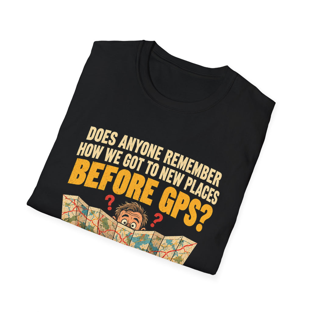 Before GPS? Map Reader T-Shirt | Vintage Map Illustration, Travel Humor