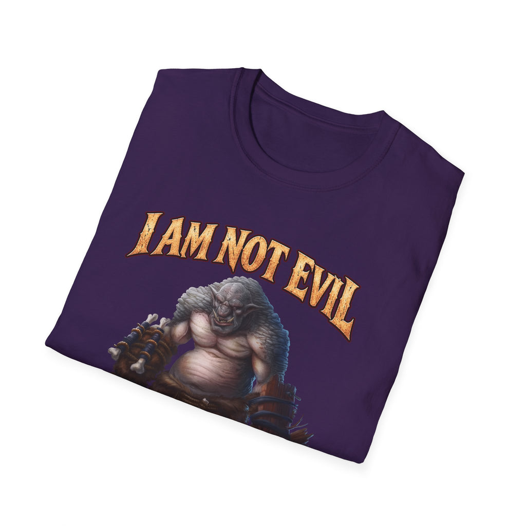 T-Shirt — "I Am Not Evil, I'm Good Challenged" Fantasy Ogre Graphic