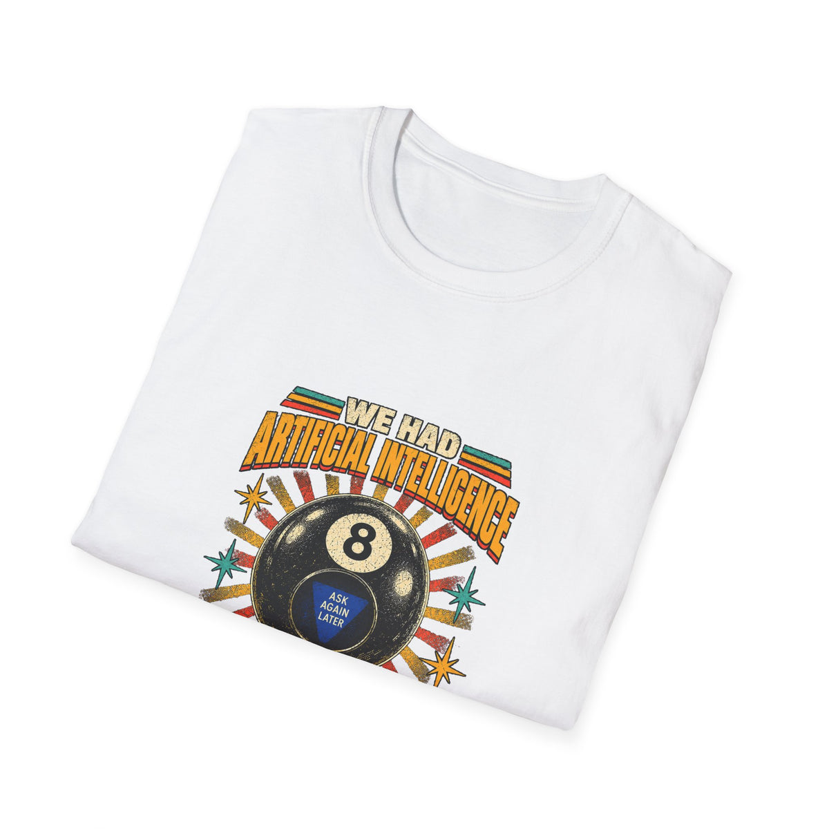AI Magic 8 Ball T-Shirt | Artificial Intelligence Humor, Retro Arcade Graphic
