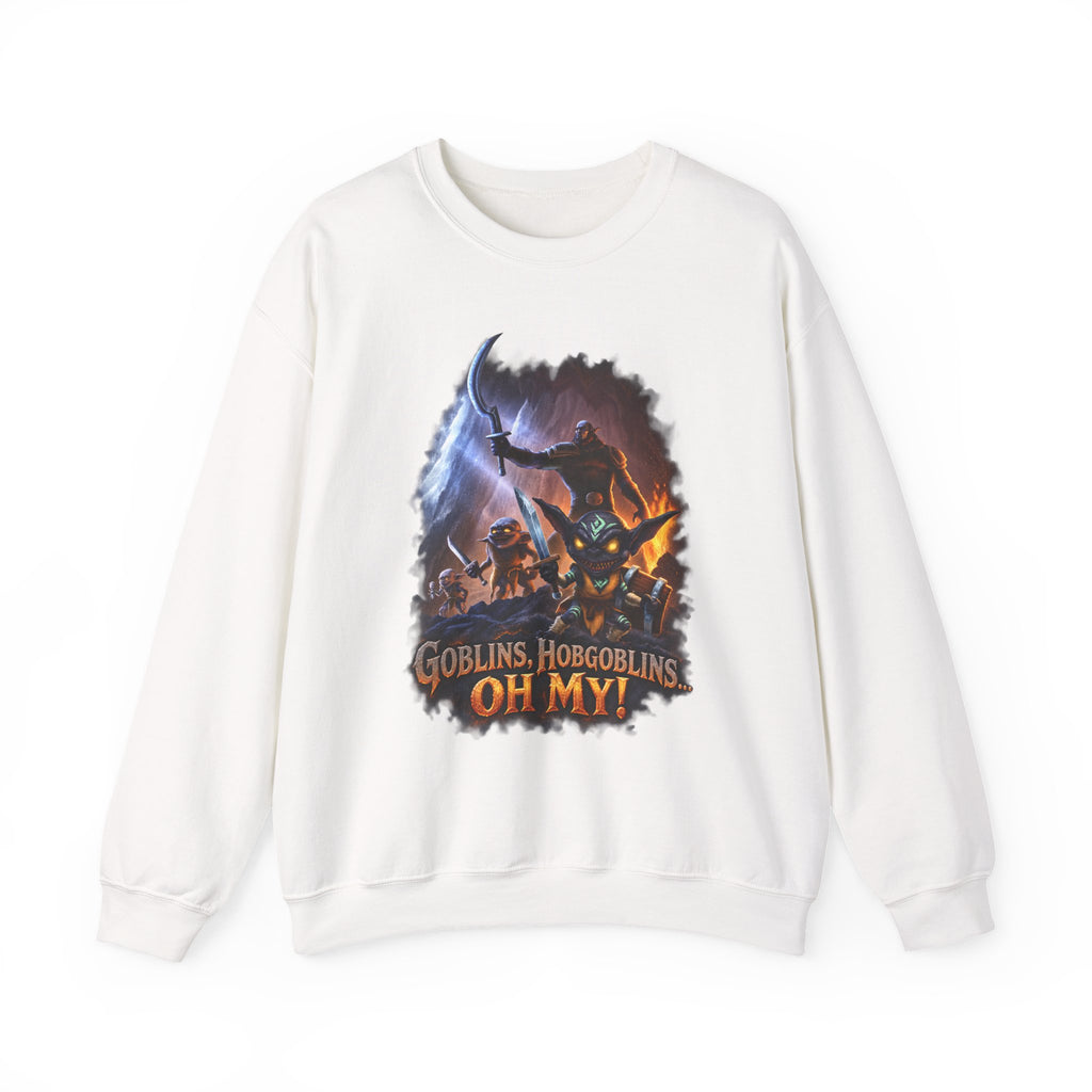 Fantasy Goblin Sweatshirt — “Goblins, Hobgoblins OH MY!” Crewneck