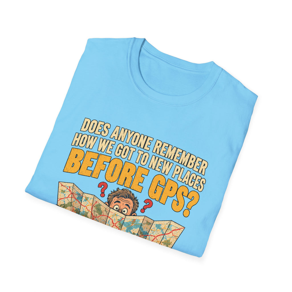 Before GPS? Map Reader T-Shirt | Vintage Map Illustration, Travel Humor