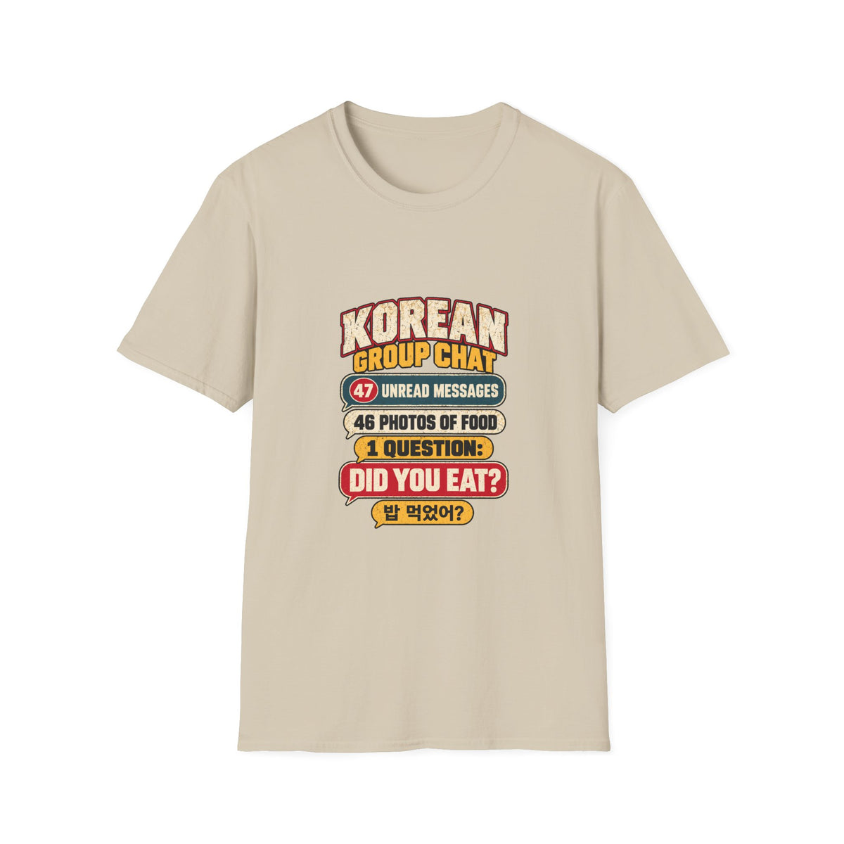 Korean Group Chat Did You Eat T-Shirt | Funny Korean Food Chat Tee