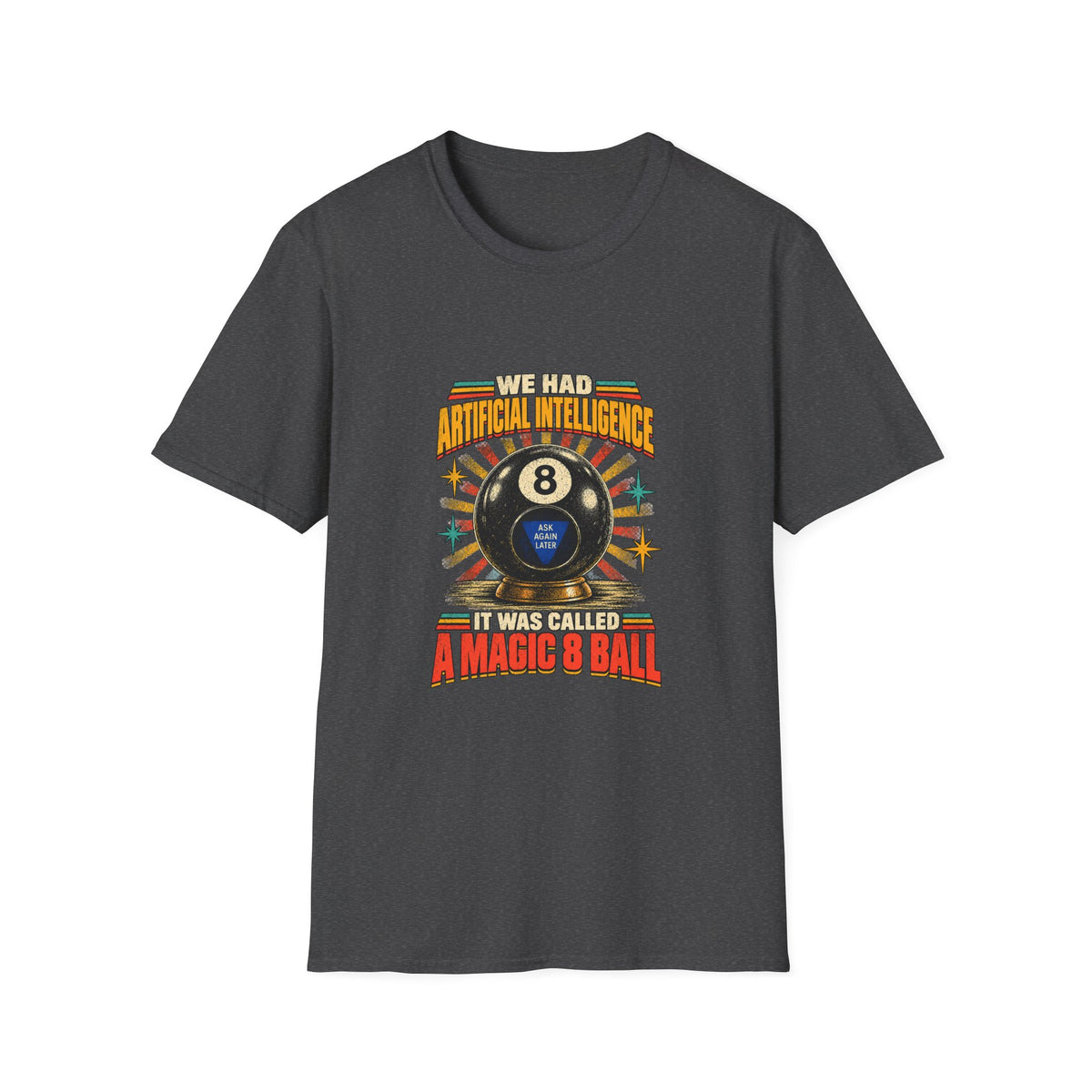AI Magic 8 Ball T-Shirt | Artificial Intelligence Humor, Retro Arcade Graphic