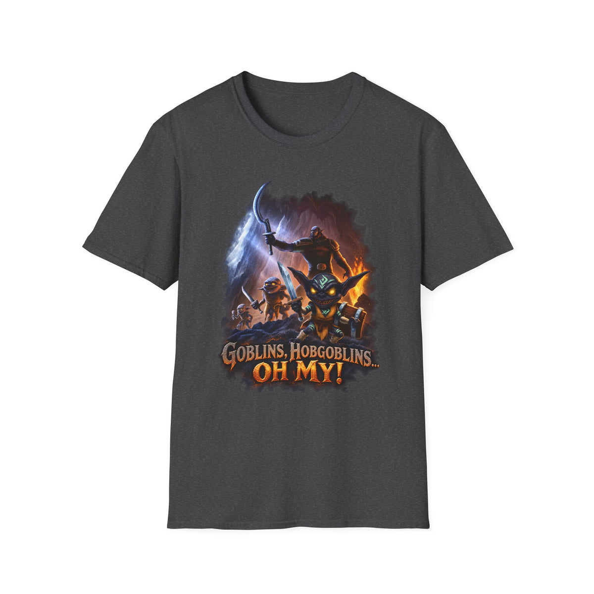 T-Shirt — "Goblins, Hobgoblins Oh My!" Fantasy Adventure Tee