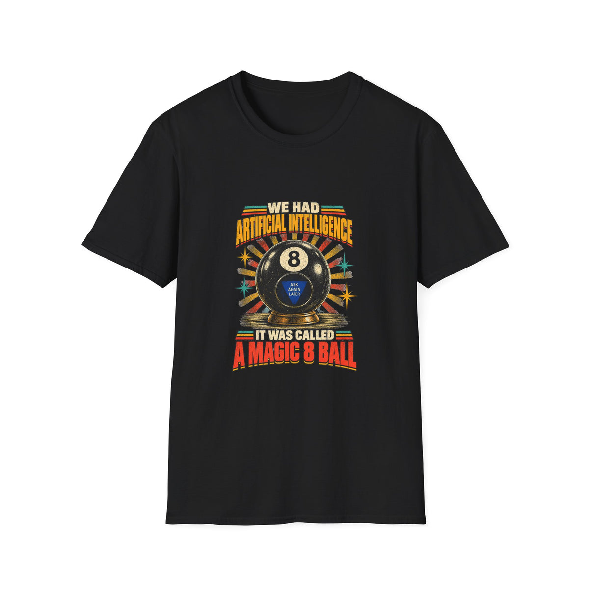 AI Magic 8 Ball T-Shirt | Artificial Intelligence Humor, Retro Arcade Graphic