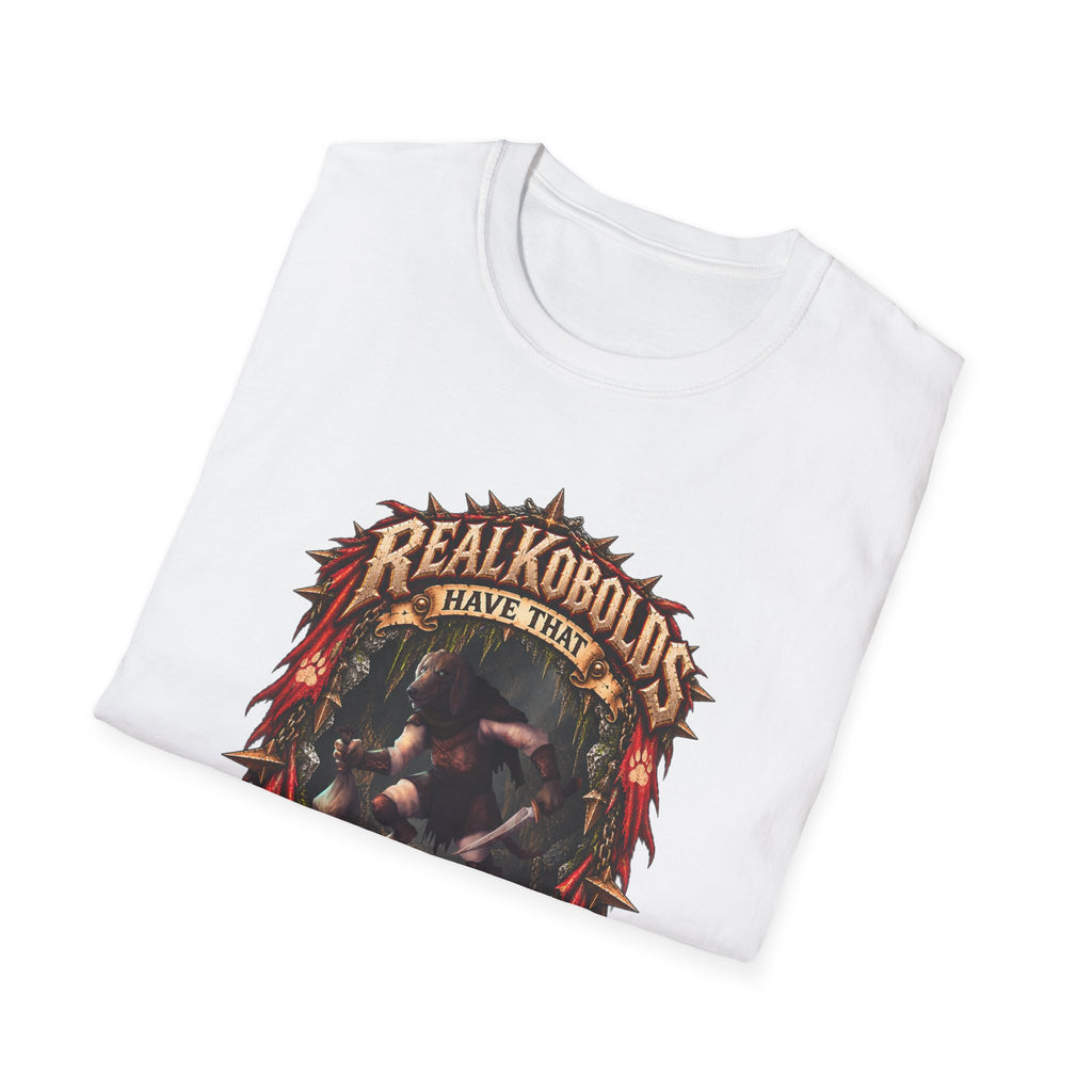 Real Kobolds Have That Dawg T-Shirt | Fantasy RPG Dog Artwork
