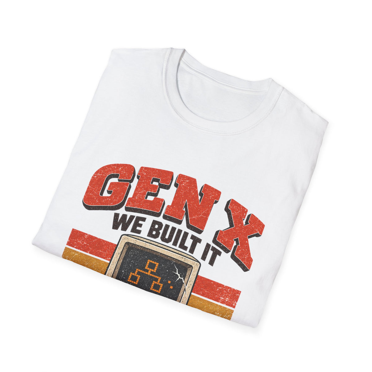 Gen X We Built It You Broke It T-Shirt | Retro Computer Graphic