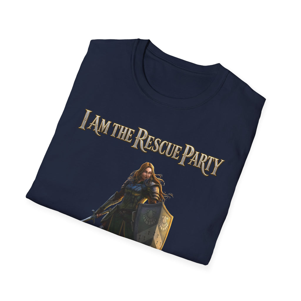 I Am the Rescue Party T-Shirt | Female Warrior Knight Illustration