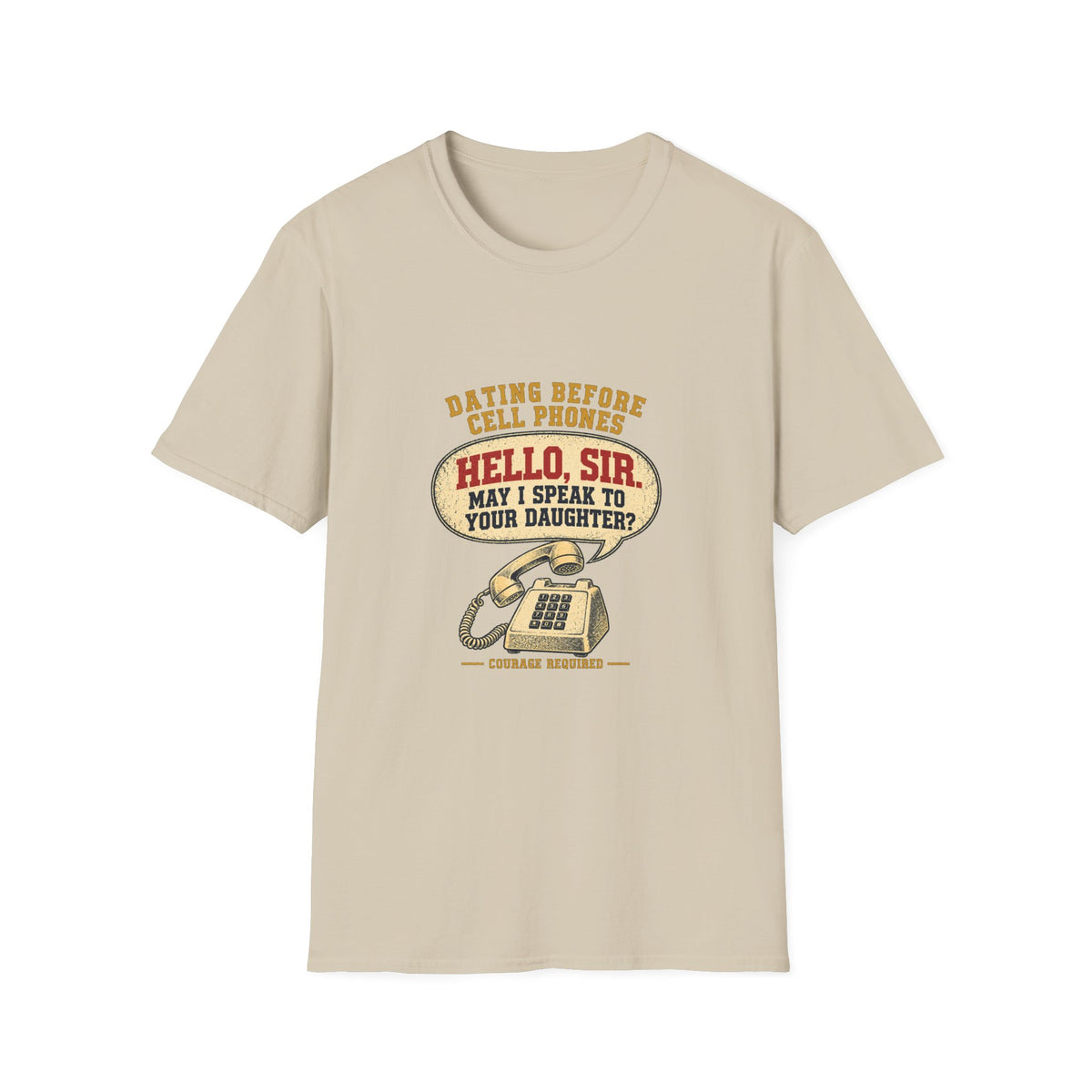 Hello Sir May I Speak To Your Daughter retro telephone T-Shirt | Dating Before Cell Phones