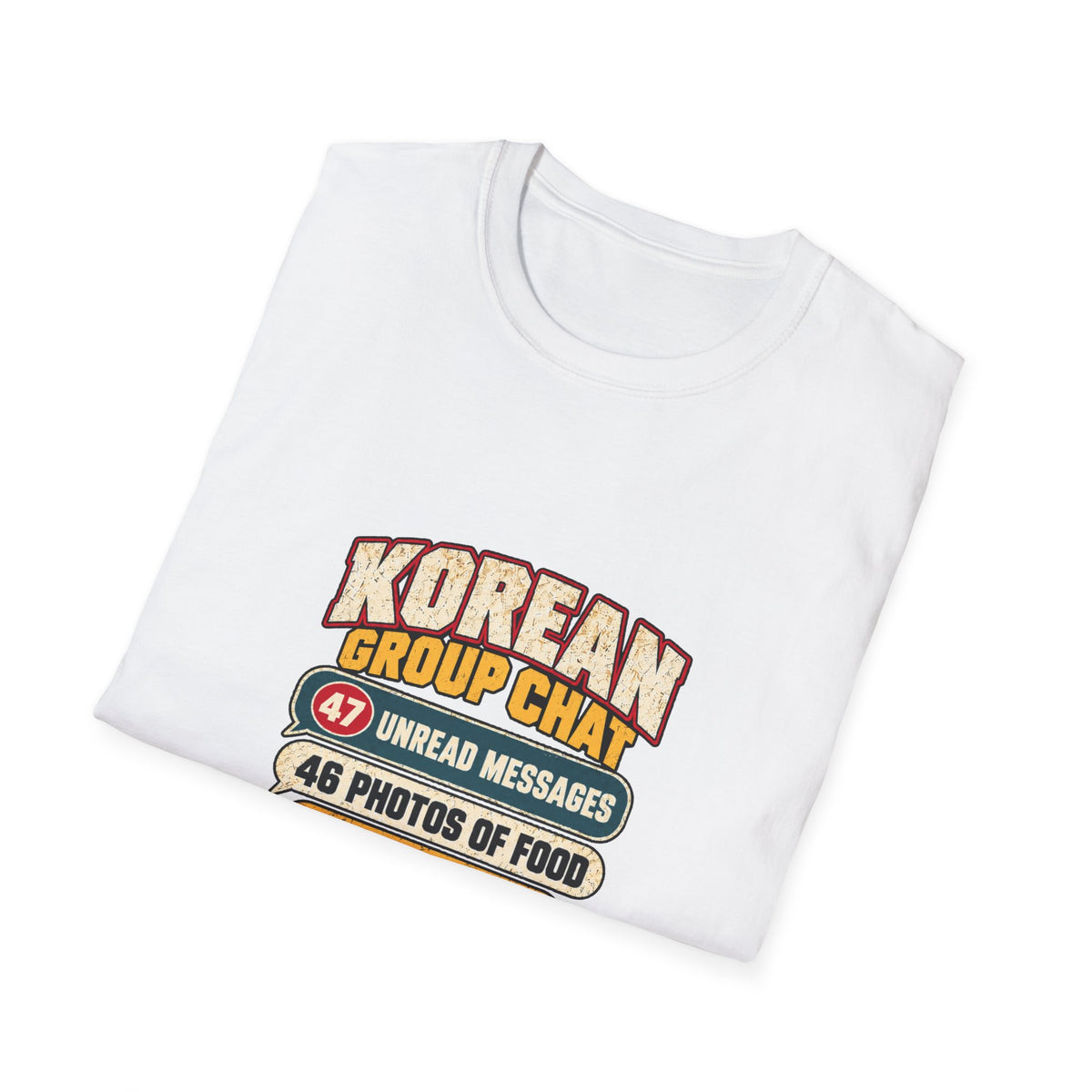 Korean Group Chat Did You Eat T-Shirt | Funny Korean Food Chat Tee