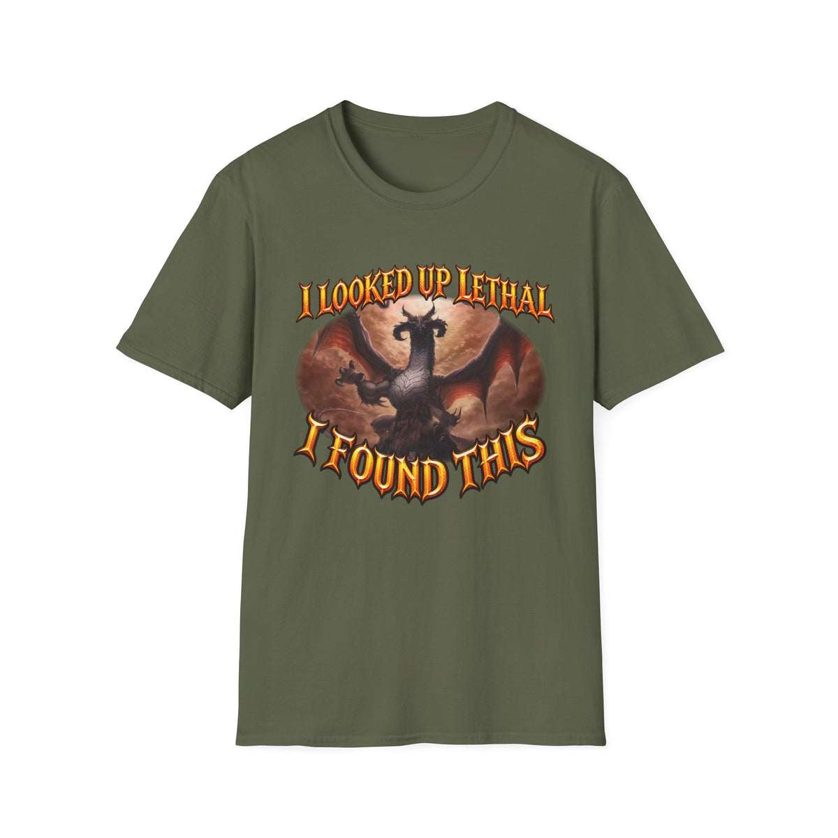 Dragon Graphic T-Shirt — "I Looked Up Lethal, I Found This" Fantasy Tee