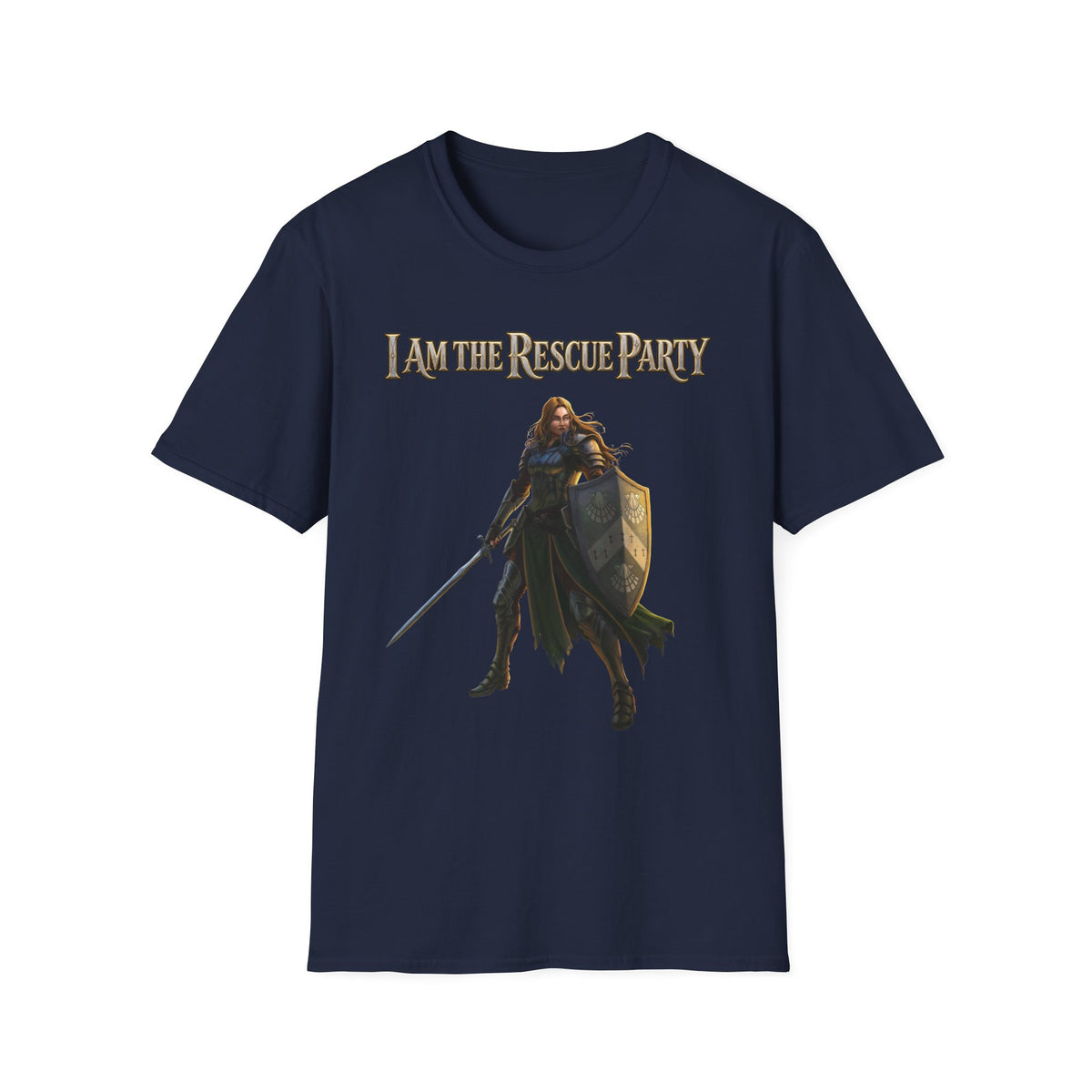 I Am the Rescue Party T-Shirt | Female Warrior Knight Illustration