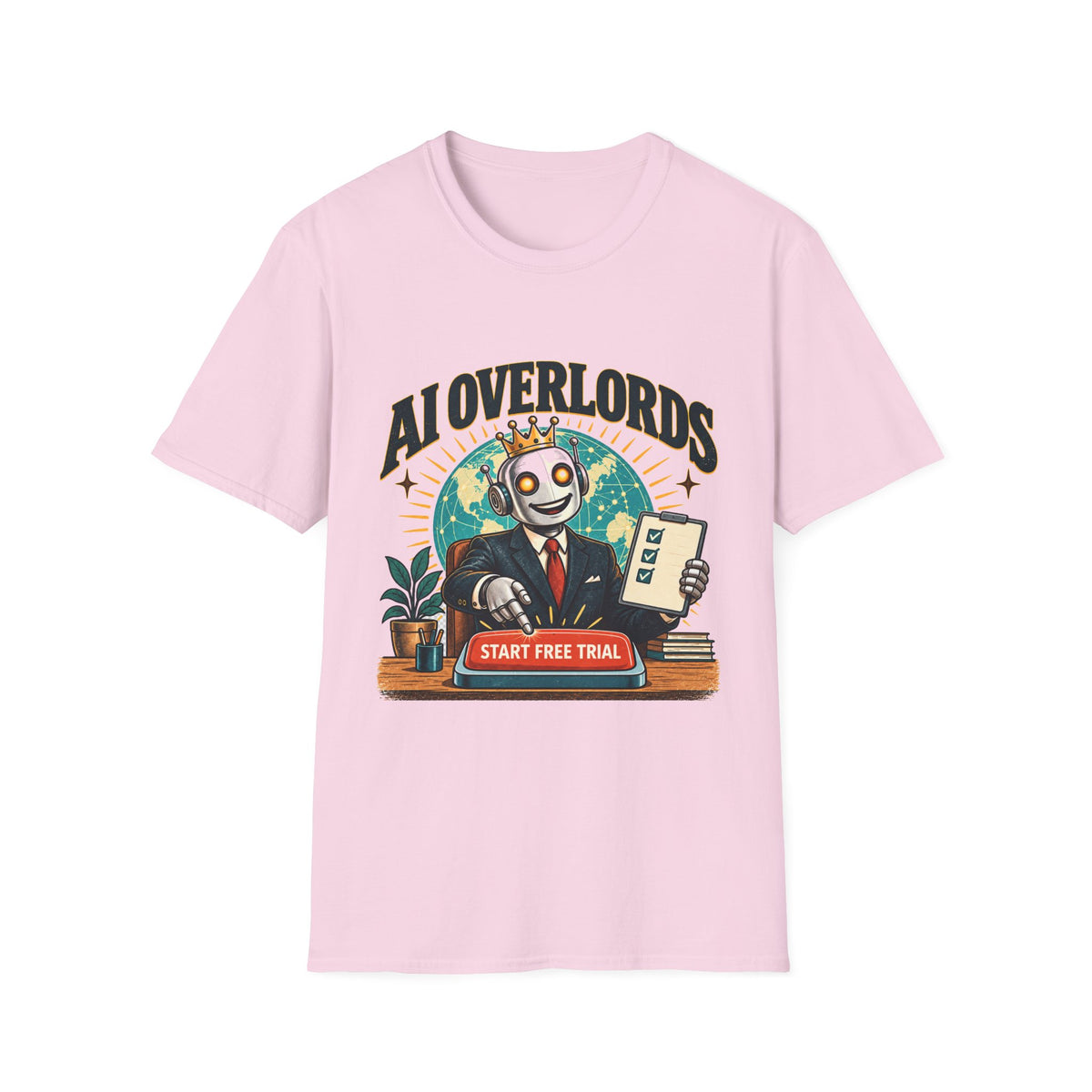 AI Overlords Start Free Trial T-Shirt | Robot Business Illustration