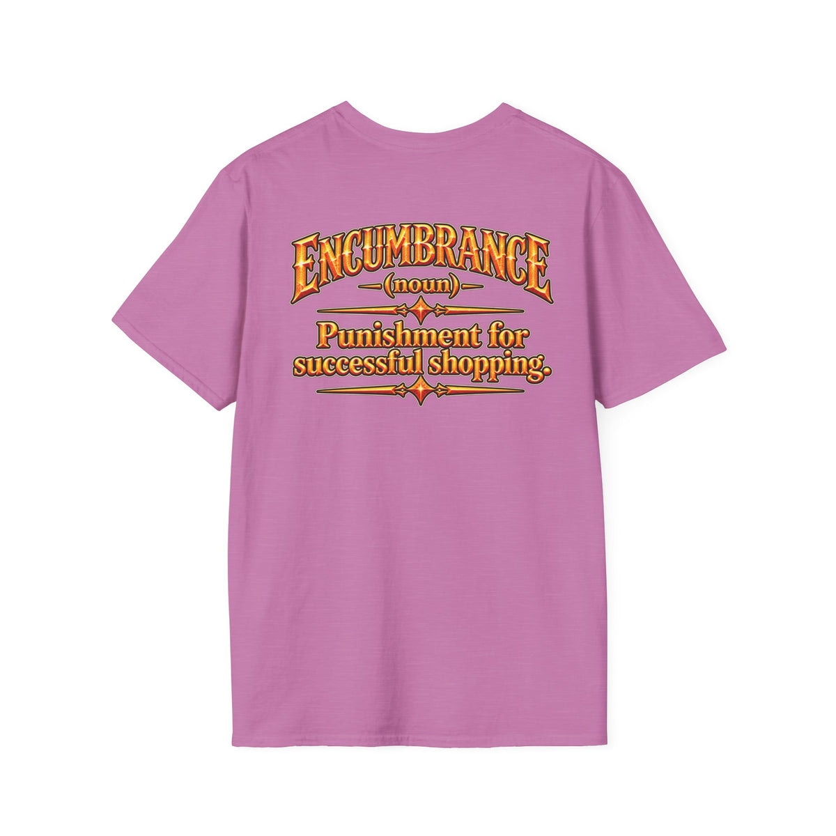 Encumbrance T-Shirt — RPG-Inspired "Encumbrance (noun) — Punishment for successful shopping" Graphic Tee