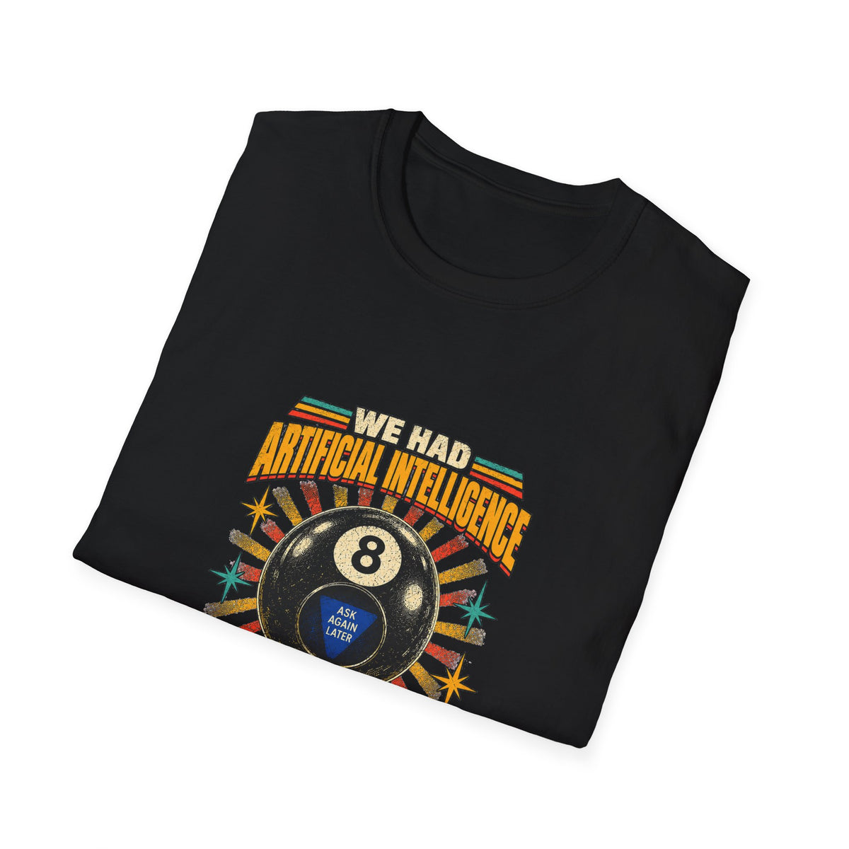 AI Magic 8 Ball T-Shirt | Artificial Intelligence Humor, Retro Arcade Graphic