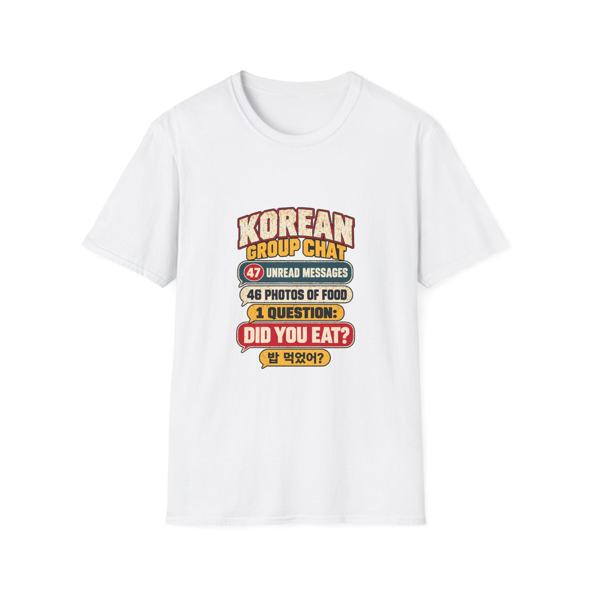 Korean Group Chat Did You Eat T-Shirt | Funny Korean Food Chat Tee