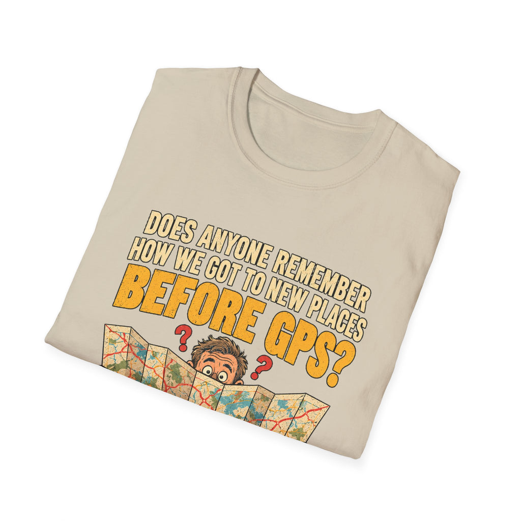 Before GPS? Map Reader T-Shirt | Vintage Map Illustration, Travel Humor