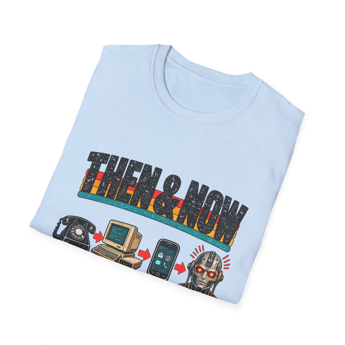 Then & Now Retro Technology Then & Now T-Shirt | Well That Escalated Quickly