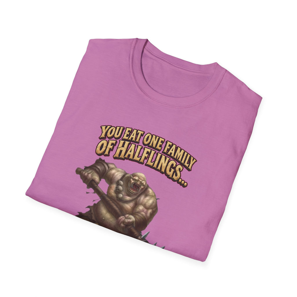 You Eat One Family of Halflings T-Shirt | Fantasy Ogre Monster RPG Design