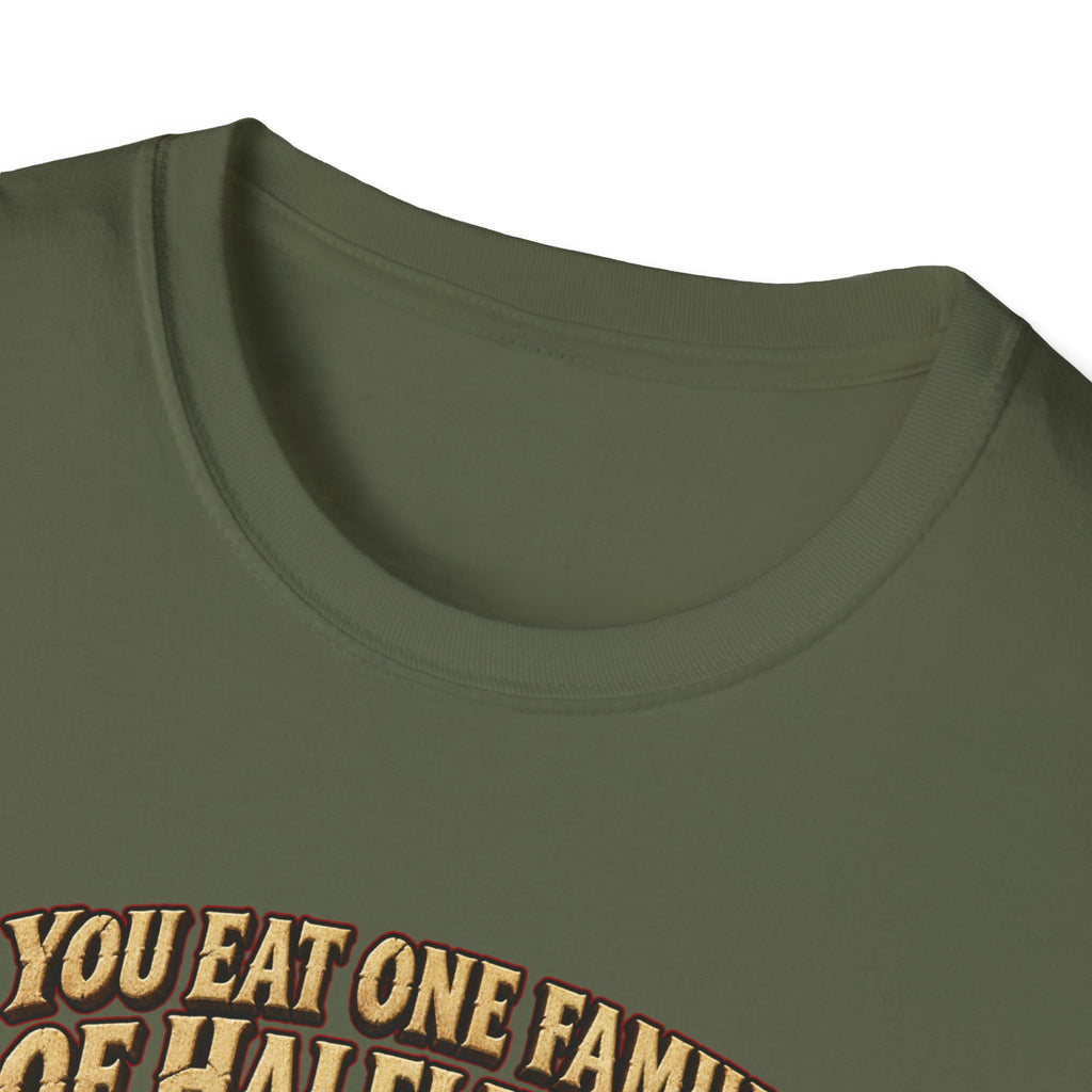 You Eat One Family of Halflings T-Shirt | Fantasy Ogre Monster RPG Design