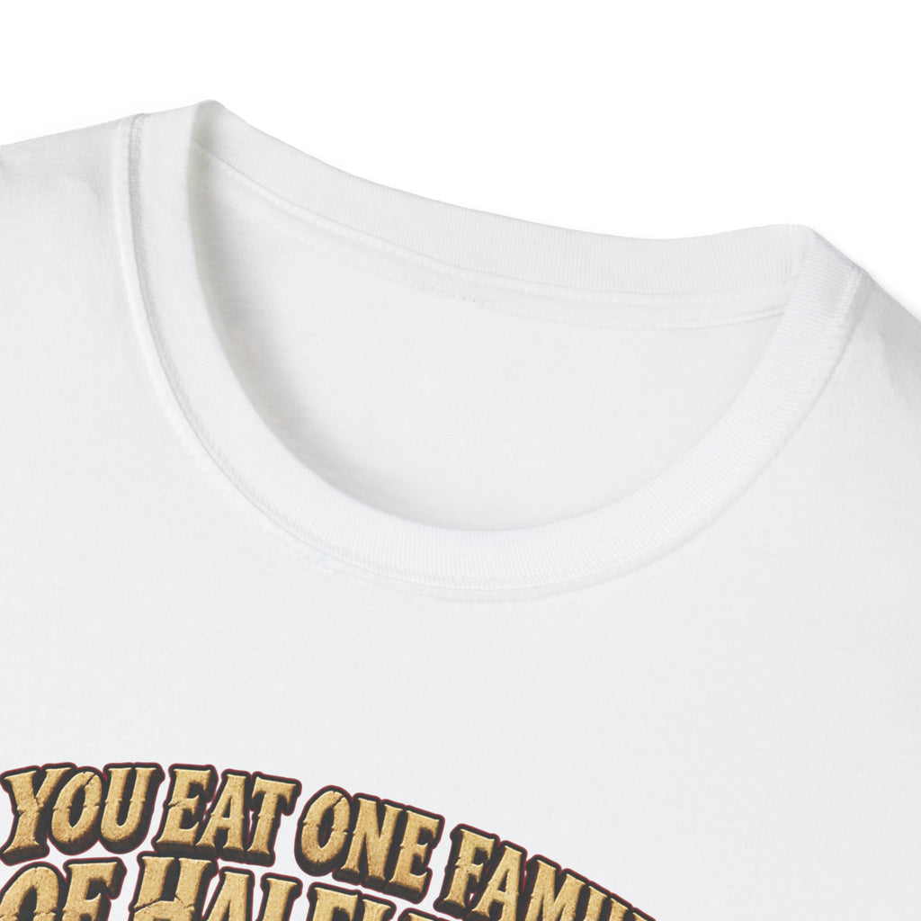 You Eat One Family of Halflings T-Shirt | Fantasy Ogre Monster RPG Design