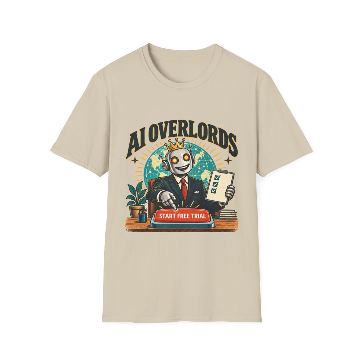 AI Overlords Start Free Trial T-Shirt | Robot Business Illustration
