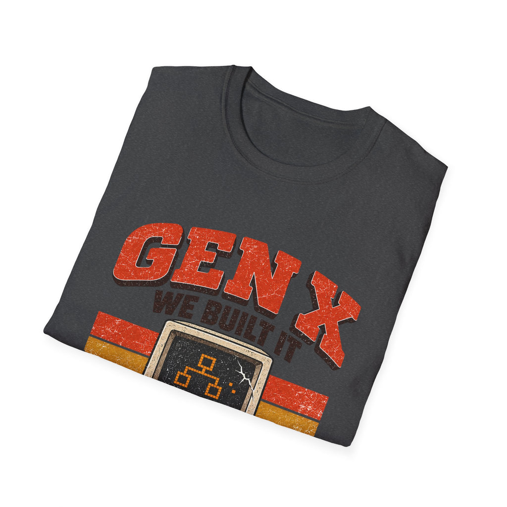 Gen X We Built It You Broke It T-Shirt | Retro Computer Graphic