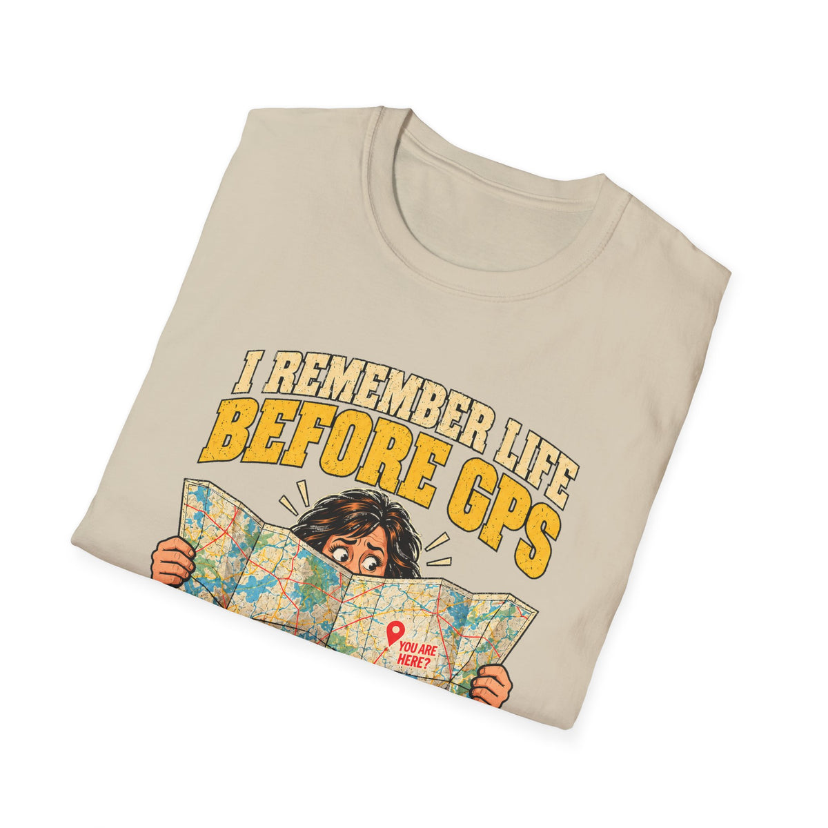 I Remember Life Before GPS T-Shirt | Vintage Map Illustration, Funny Travel Quote