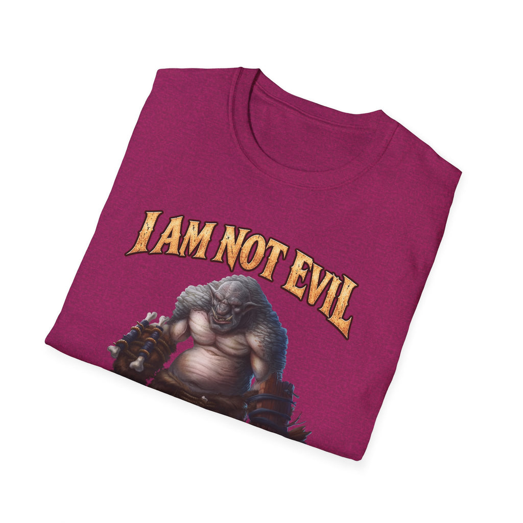 T-Shirt — "I Am Not Evil, I'm Good Challenged" Fantasy Ogre Graphic