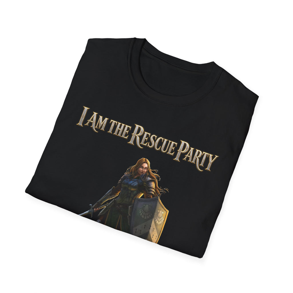 I Am the Rescue Party T-Shirt | Female Warrior Knight Illustration
