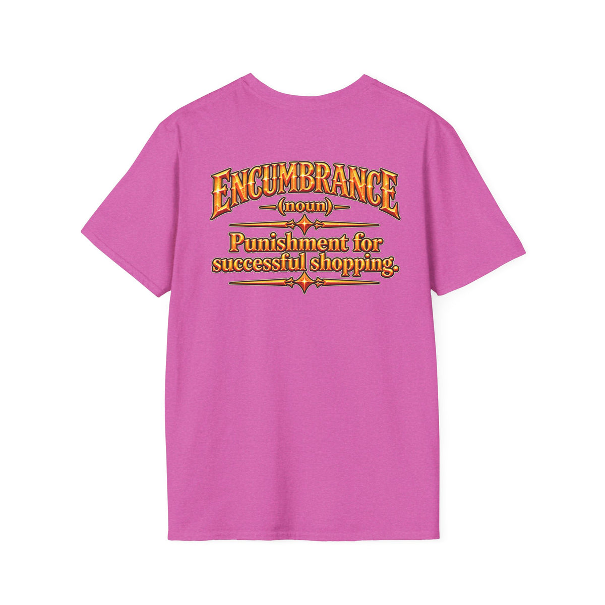 Encumbrance T-Shirt — RPG-Inspired "Encumbrance (noun) — Punishment for successful shopping" Graphic Tee