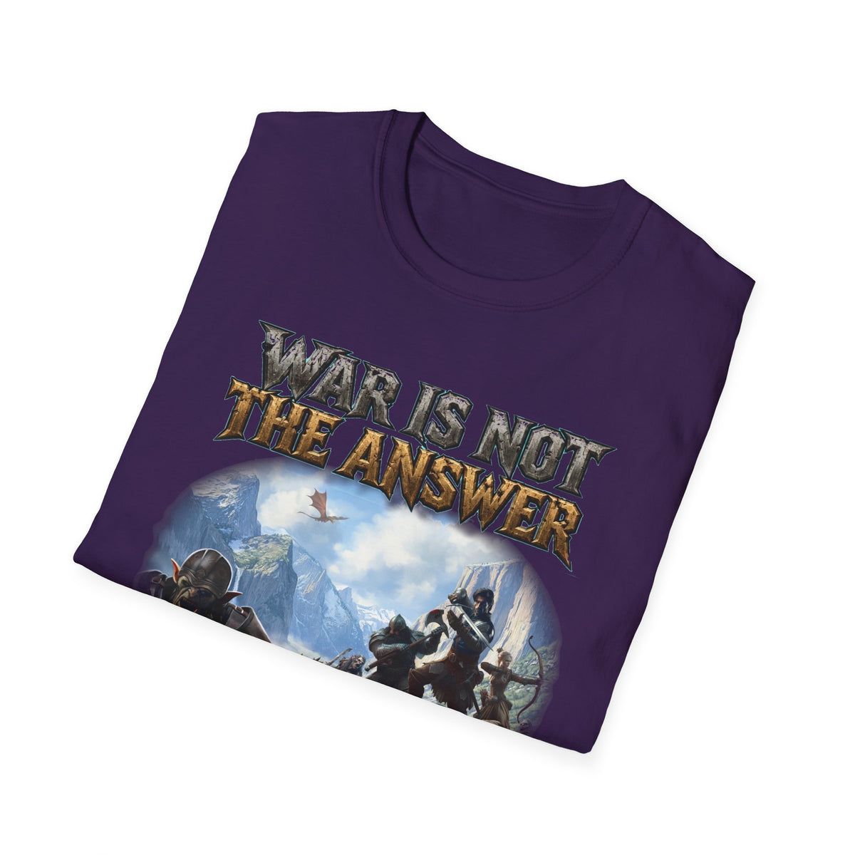 War Is Not The Answer Tee — "Depends On The Question" Graphic T-Shirt
