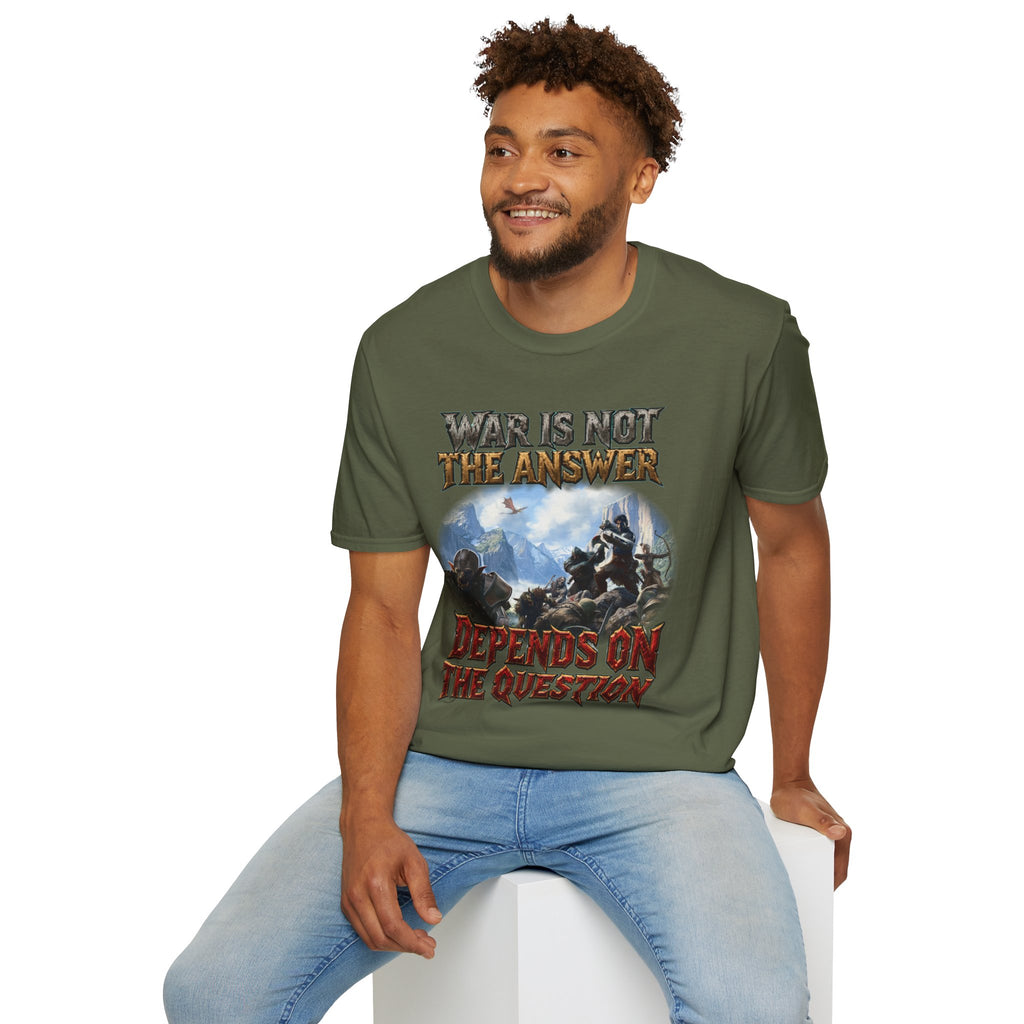 War Is Not The Answer Tee — "Depends On The Question" Graphic T-Shirt
