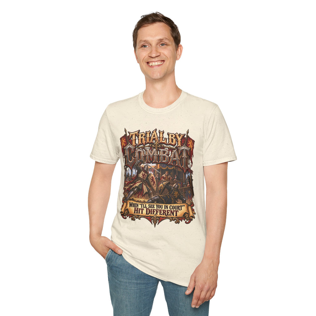 Trial By Combat T-Shirt — "When I’ll See You in Court I Hit Different" Medieval Fantasy Graphic Tee
