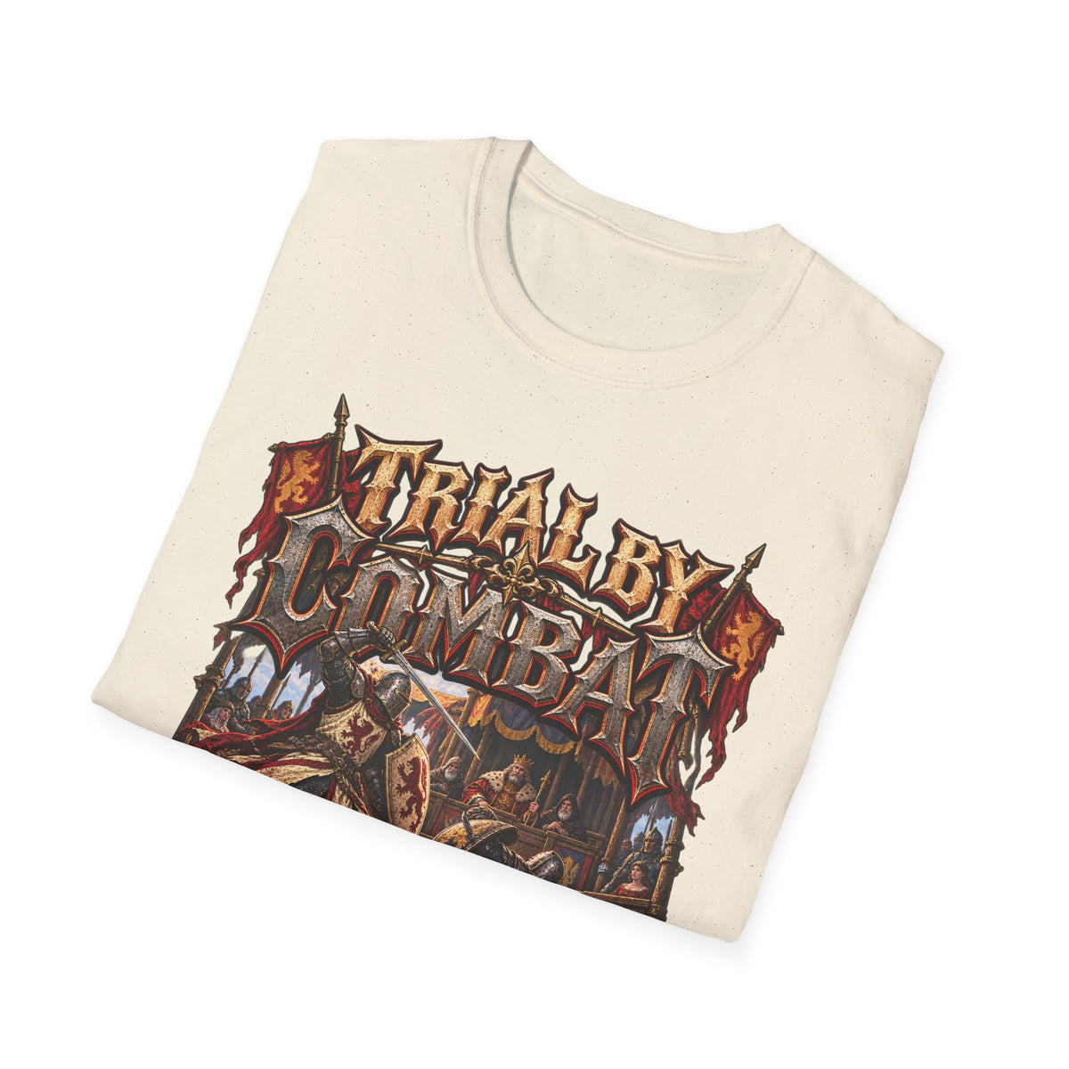 Trial By Combat T-Shirt — "When I’ll See You in Court I Hit Different" Medieval Fantasy Graphic Tee