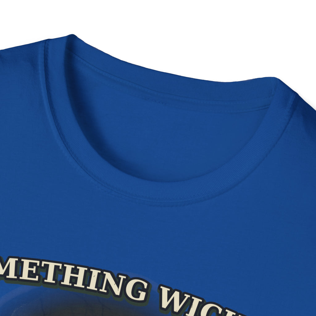 Something Wicked Comes With a Grin T-Shirt | Halloween Creepy Smiling Creature