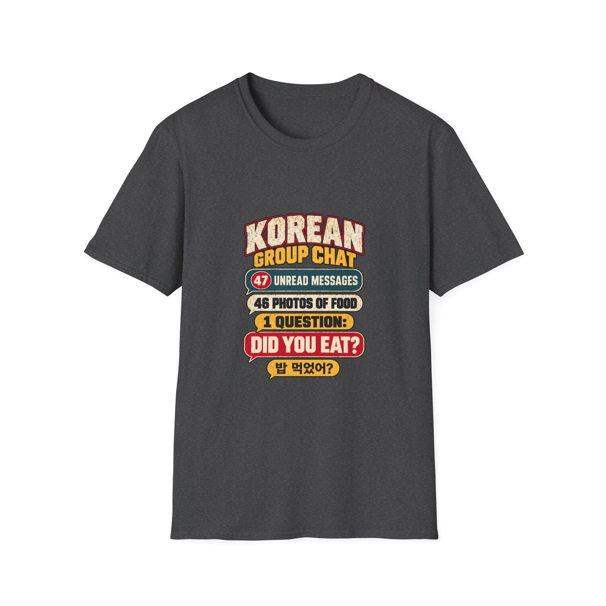 Korean Group Chat Did You Eat T-Shirt | Funny Korean Food Chat Tee