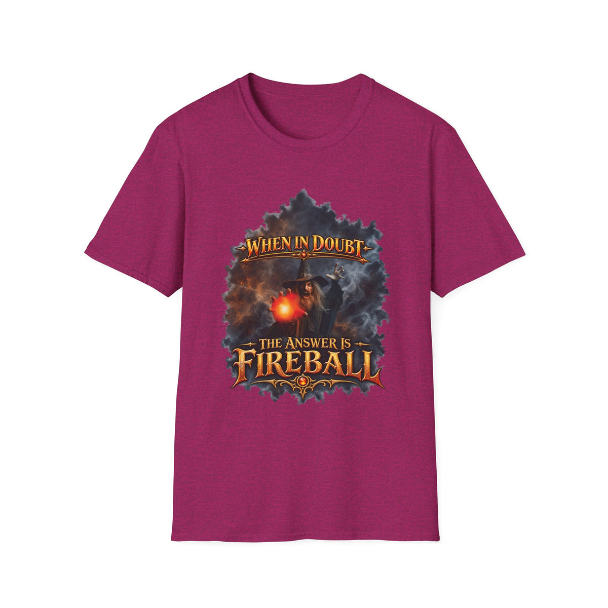 Fireball Mage T-Shirt — "When in Doubt, The Answer Is Fireball" Fantasy RPG Tee