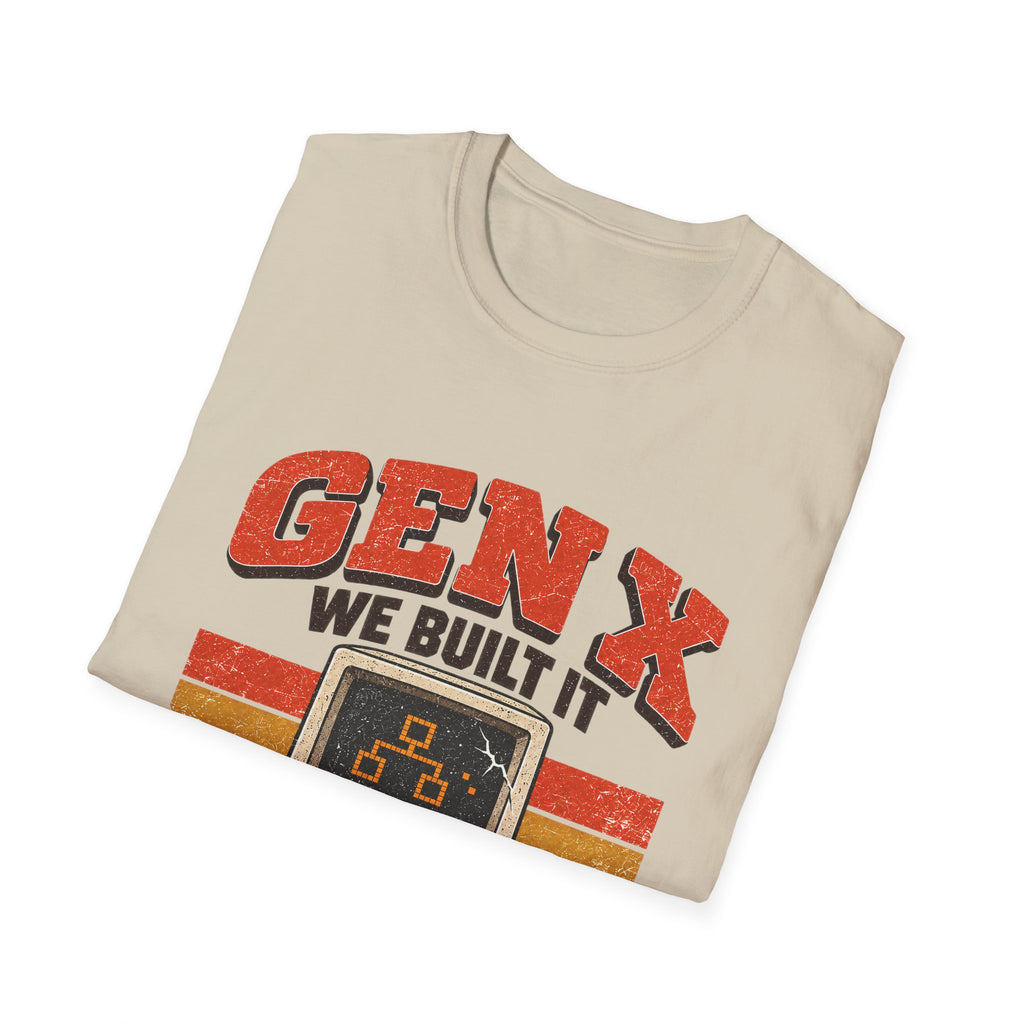 Gen X We Built It You Broke It T-Shirt | Retro Computer Graphic