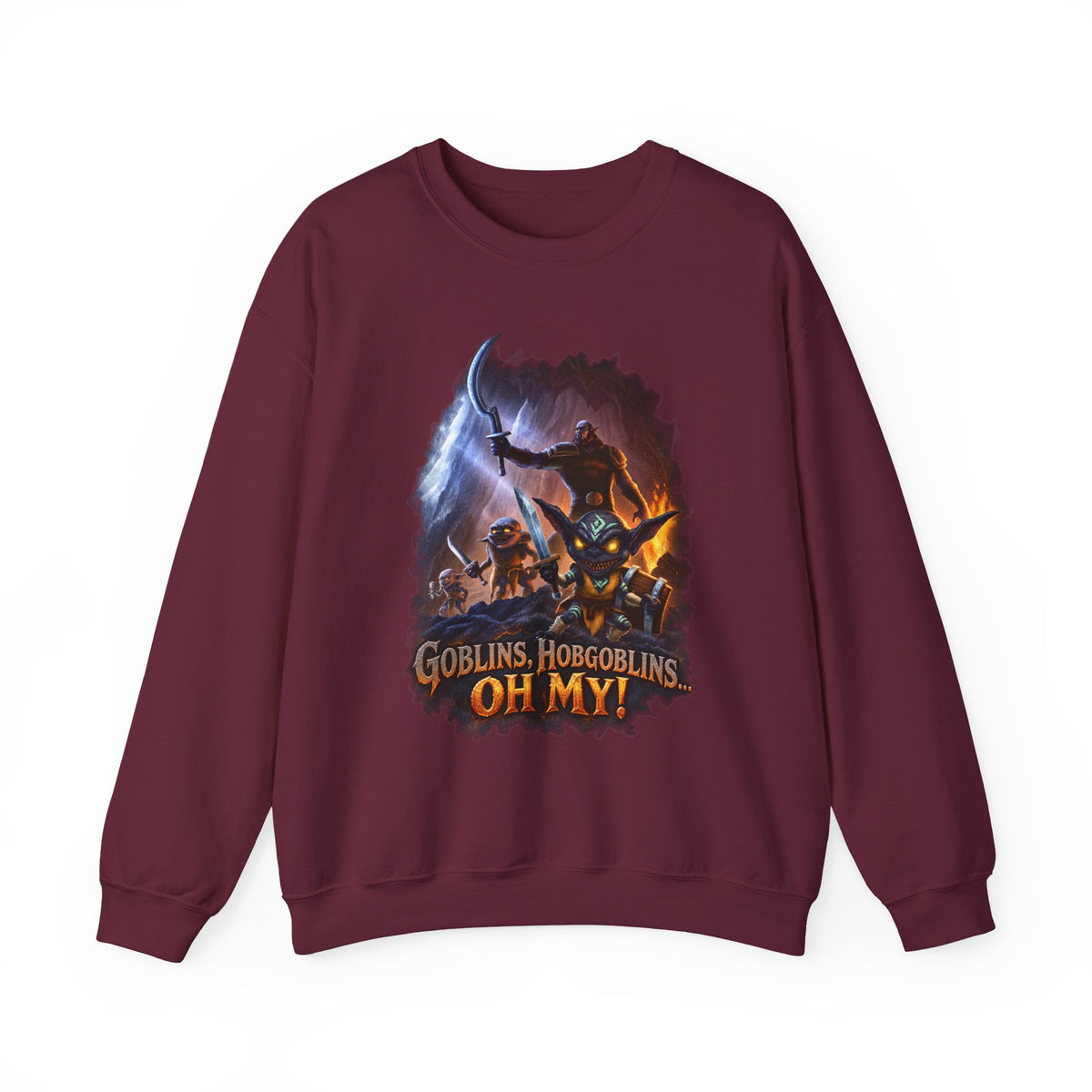 Fantasy Goblin Sweatshirt — “Goblins, Hobgoblins OH MY!” Crewneck