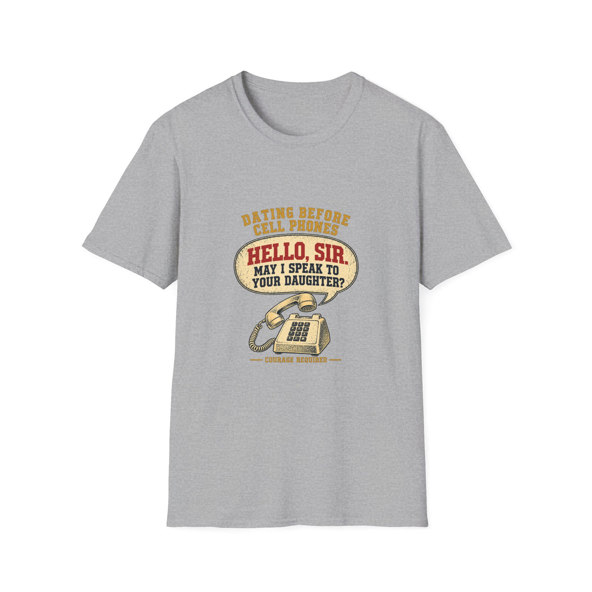 Hello Sir May I Speak To Your Daughter retro telephone T-Shirt | Dating Before Cell Phones