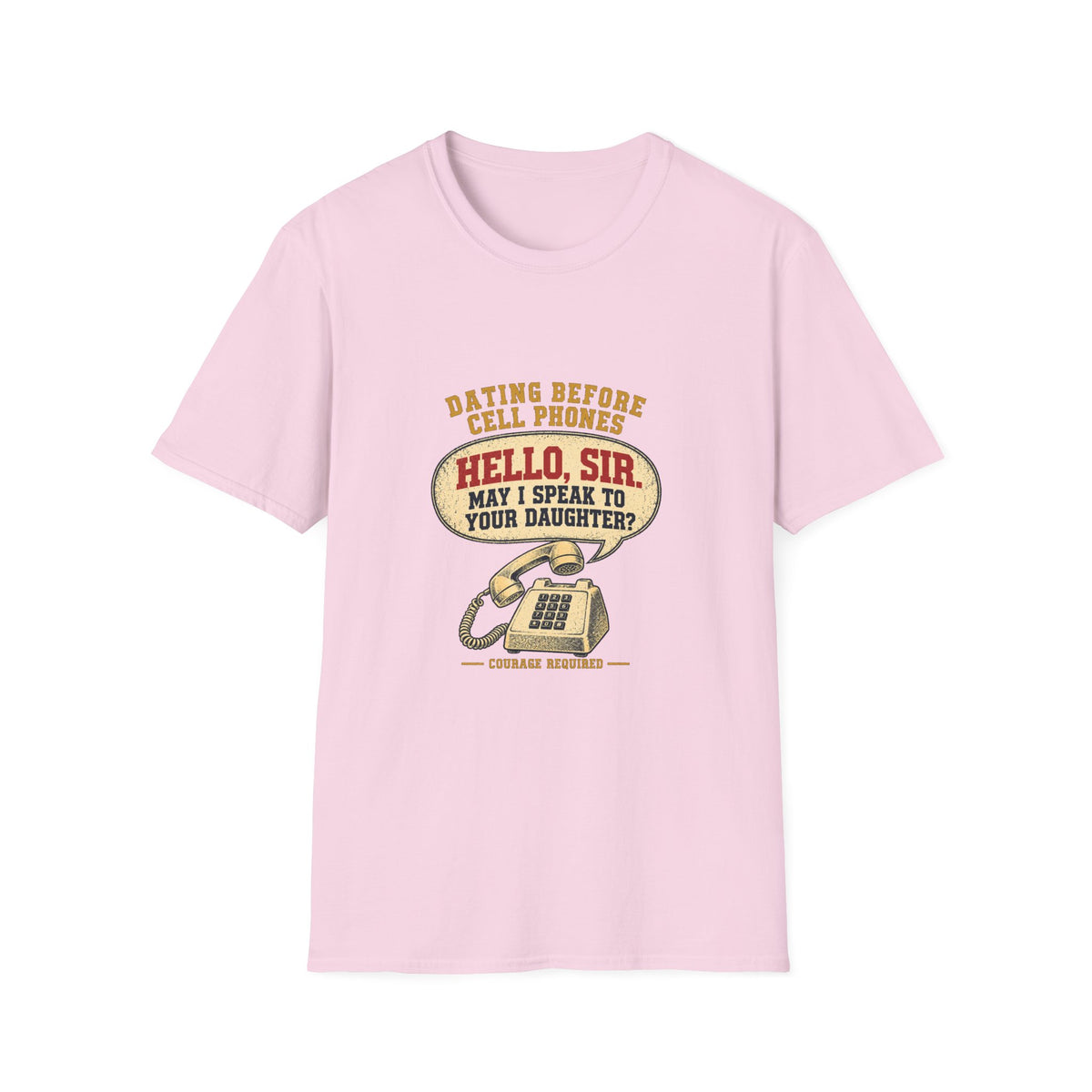 Hello Sir May I Speak To Your Daughter retro telephone T-Shirt | Dating Before Cell Phones