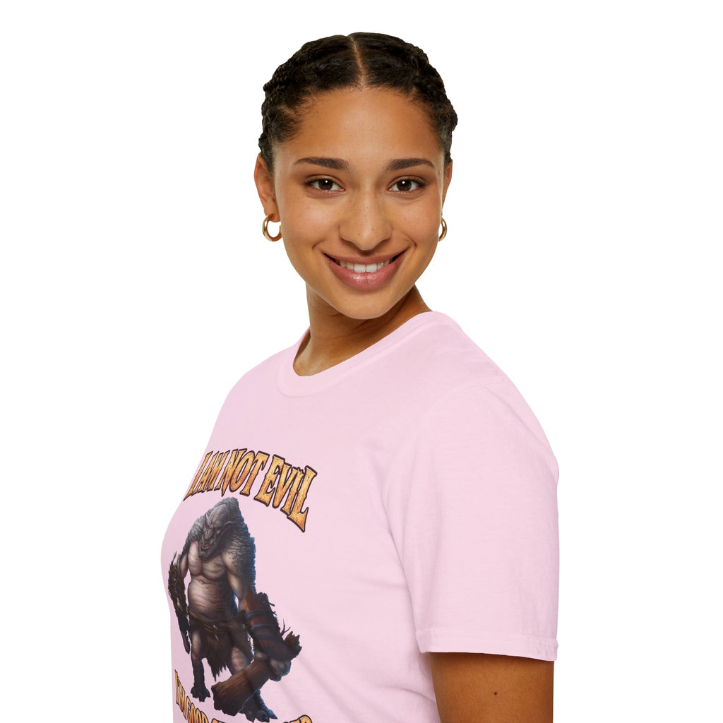 T-Shirt — "I Am Not Evil, I'm Good Challenged" Fantasy Ogre Graphic