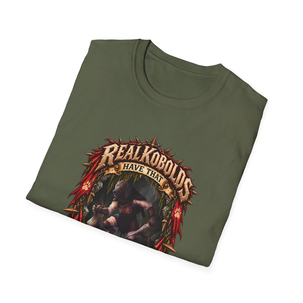 Real Kobolds Have That Dawg T-Shirt | Fantasy RPG Dog Artwork