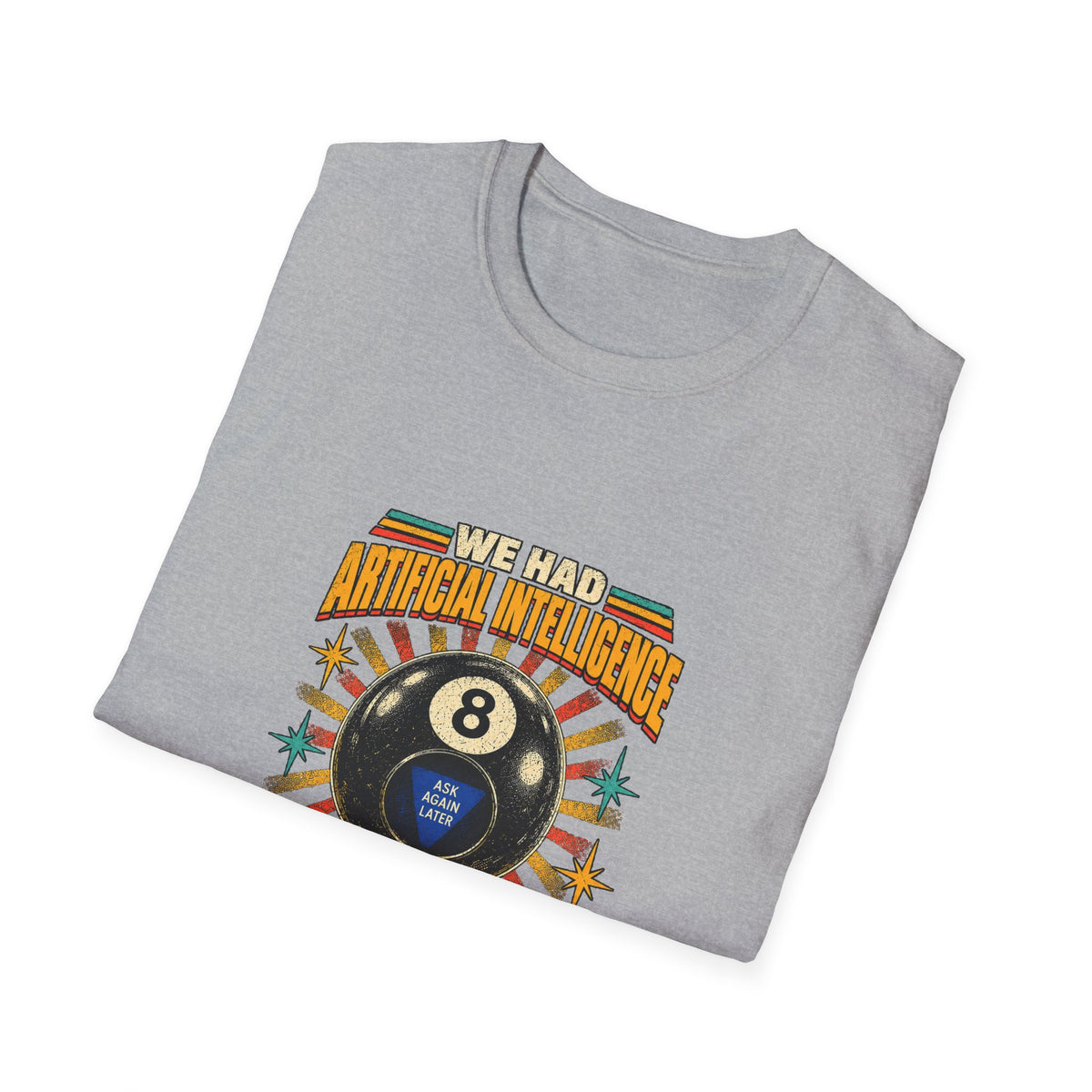 AI Magic 8 Ball T-Shirt | Artificial Intelligence Humor, Retro Arcade Graphic
