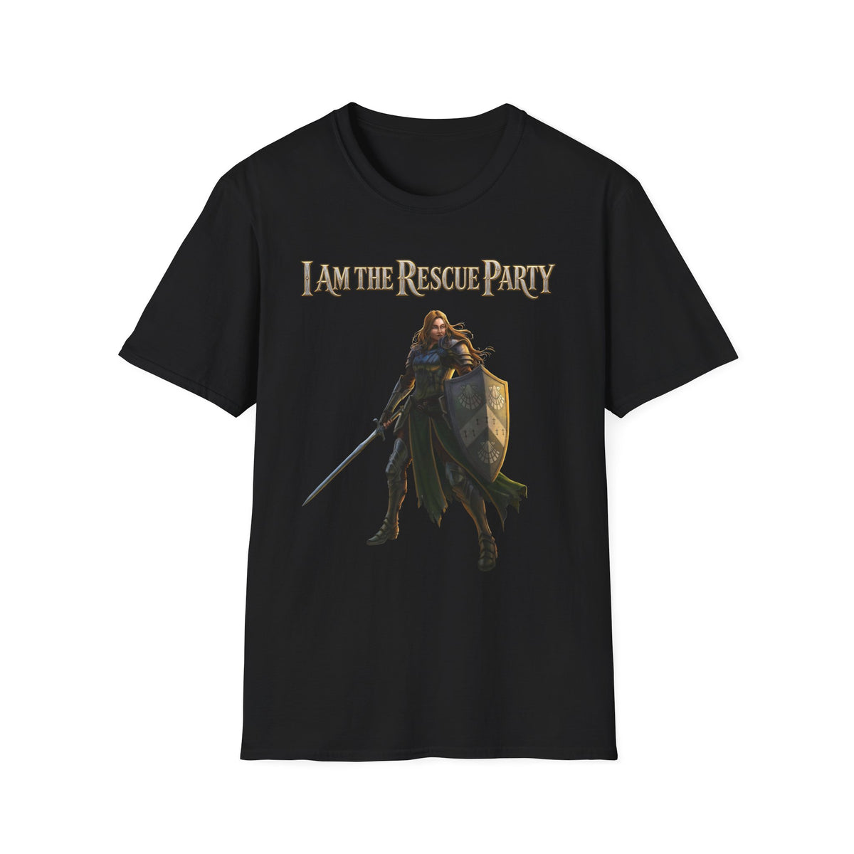I Am the Rescue Party T-Shirt | Female Warrior Knight Illustration